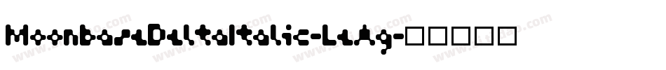 MoonbaseDeltaItalic-LeAg字体转换