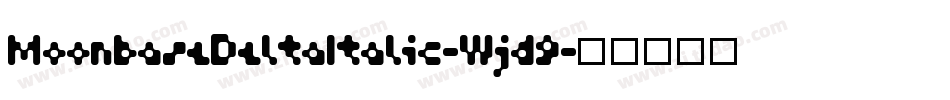 MoonbaseDeltaItalic-Wjd9字体转换