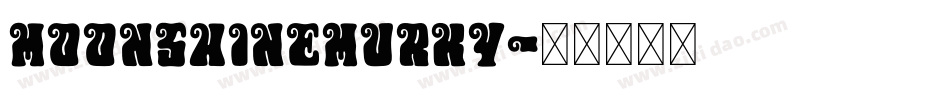 MoonshineMurky字体转换