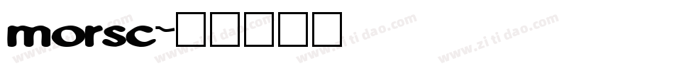 morsc字体转换