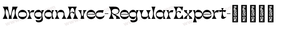 MorganAvec-RegularExpert字体转换