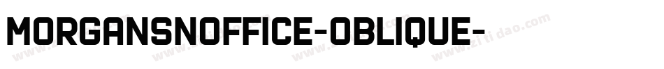 MorganSnOffice-Oblique字体转换