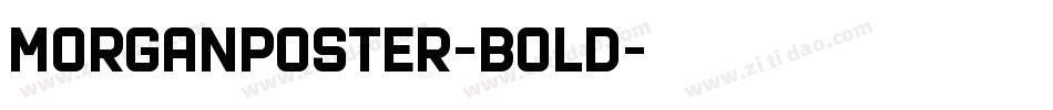 MorganPoster-Bold字体转换