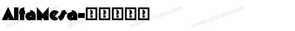 AltaMesa字体转换