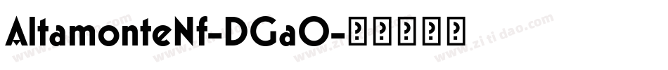 AltamonteNf-DGa0字体转换