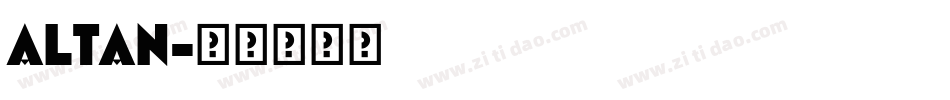 ALTAN字体转换