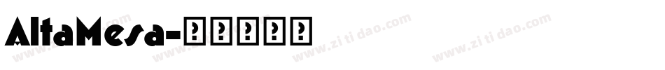 AltaMesa字体转换