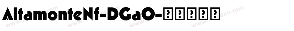 AltamonteNf-DGa0字体转换