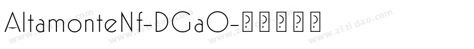 AltamonteNf-DGa0字体转换