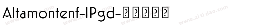 Altamontenf-lPgd字体转换