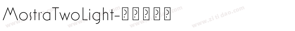 MostraTwoLight字体转换