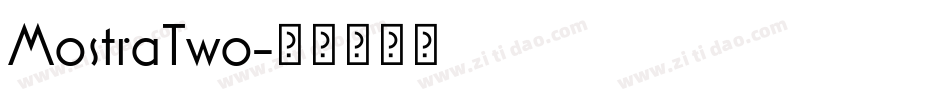 MostraTwo字体转换