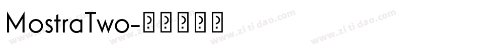 MostraTwo字体转换