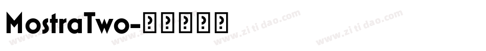MostraTwo字体转换