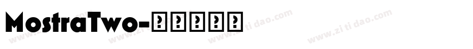 MostraTwo字体转换