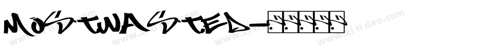 Mostwasted字体转换