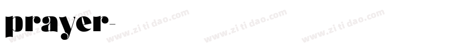 prayer字体转换