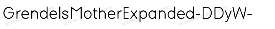 GrendelsMotherExpanded-DDyW字体转换