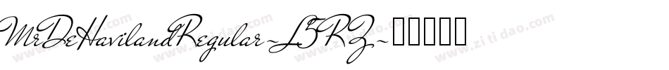 MrDeHavilandRegular-L5RZ字体转换