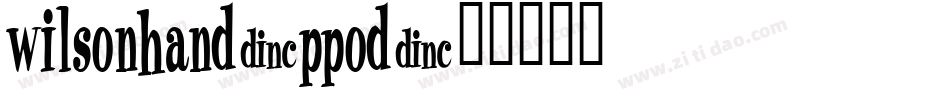 WilsonHand-pPoD字体转换
