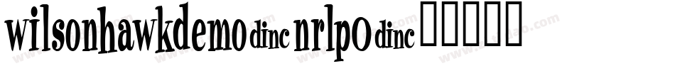 WilsonHawkDemo-nRLP0字体转换