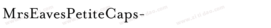 MrsEavesPetiteCaps字体转换