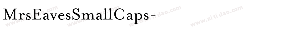 MrsEavesSmallCaps字体转换