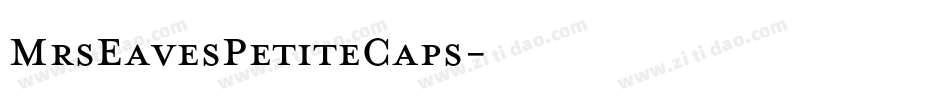 MrsEavesPetiteCaps字体转换