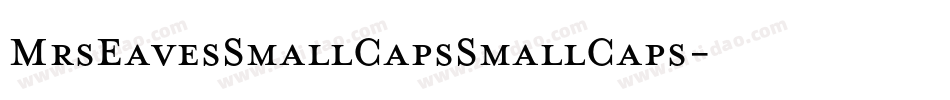 MrsEavesSmallCapsSmallCaps字体转换