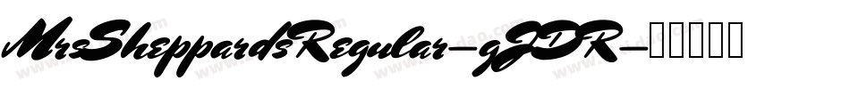 MrsSheppardsRegular-gJDR字体转换