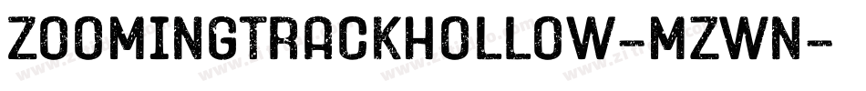 ZoomingTrackHollow-MzWn字体转换