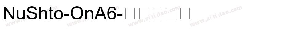 NuShto-OnA6字体转换