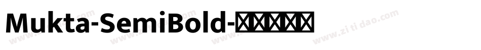 Mukta-SemiBold字体转换