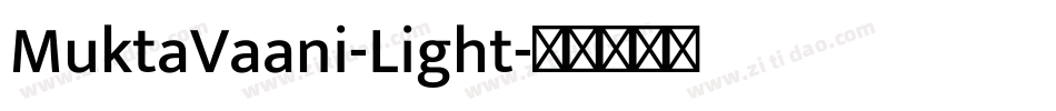 MuktaVaani-Light字体转换