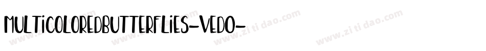 Multicoloredbutterflies-Ved0字体转换