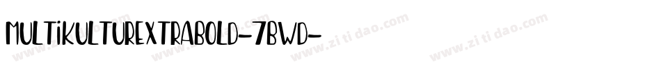 MultikulturExtrabold-7BWD字体转换