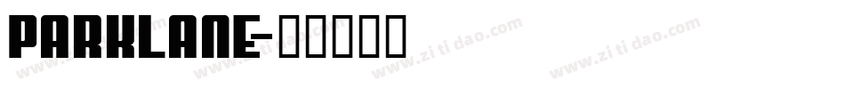 PARKLANE字体转换