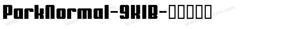 ParkNormal-9KlB字体转换