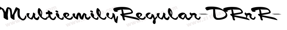 MultiemilyRegular-DRrR字体转换
