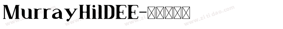 MurrayHilDEE字体转换