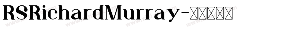 RSRichardMurray字体转换