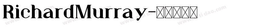 RichardMurray字体转换