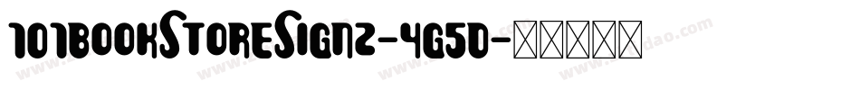 101BookStoreSignz-4g5D字体转换