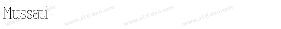 Mussati字体转换