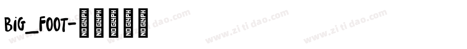 big_foot字体转换