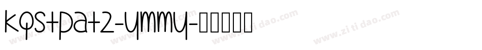 Kgstpat2-YMMy字体转换