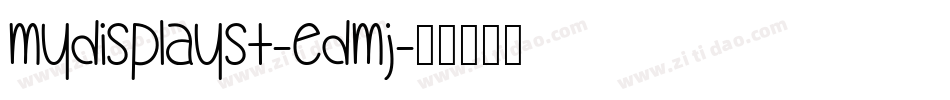 MyDisplaySt-EDmj字体转换