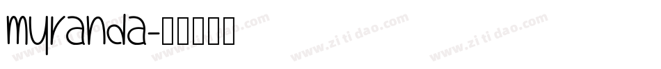 MyRanda字体转换