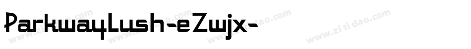 ParkwayLush-eZwjx字体转换