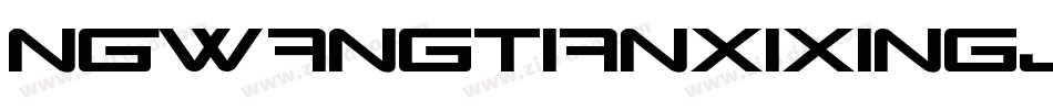 NGwangtianxixingjian字体转换